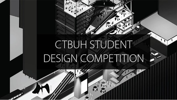 7th CTBUH 2018 International Student Design Competition