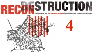 Competition: Reconstructing Destroyed Palestinian Villages