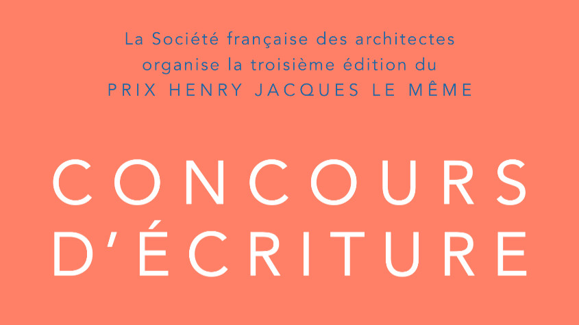Concours d'écriture - Prix Henry Jacques Le Même, 3e édition