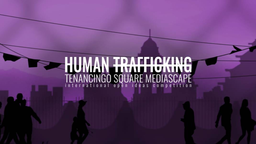 Human Trafficking: Tenancingo Square Mediascape