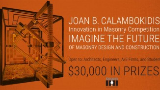 Joan B. Calambokidis Innovation in Masonry Competition