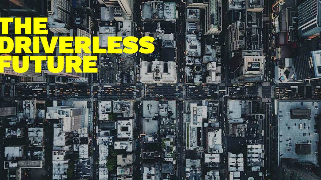 The driverless future