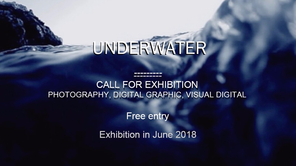 Underwater - Call for Exhibition