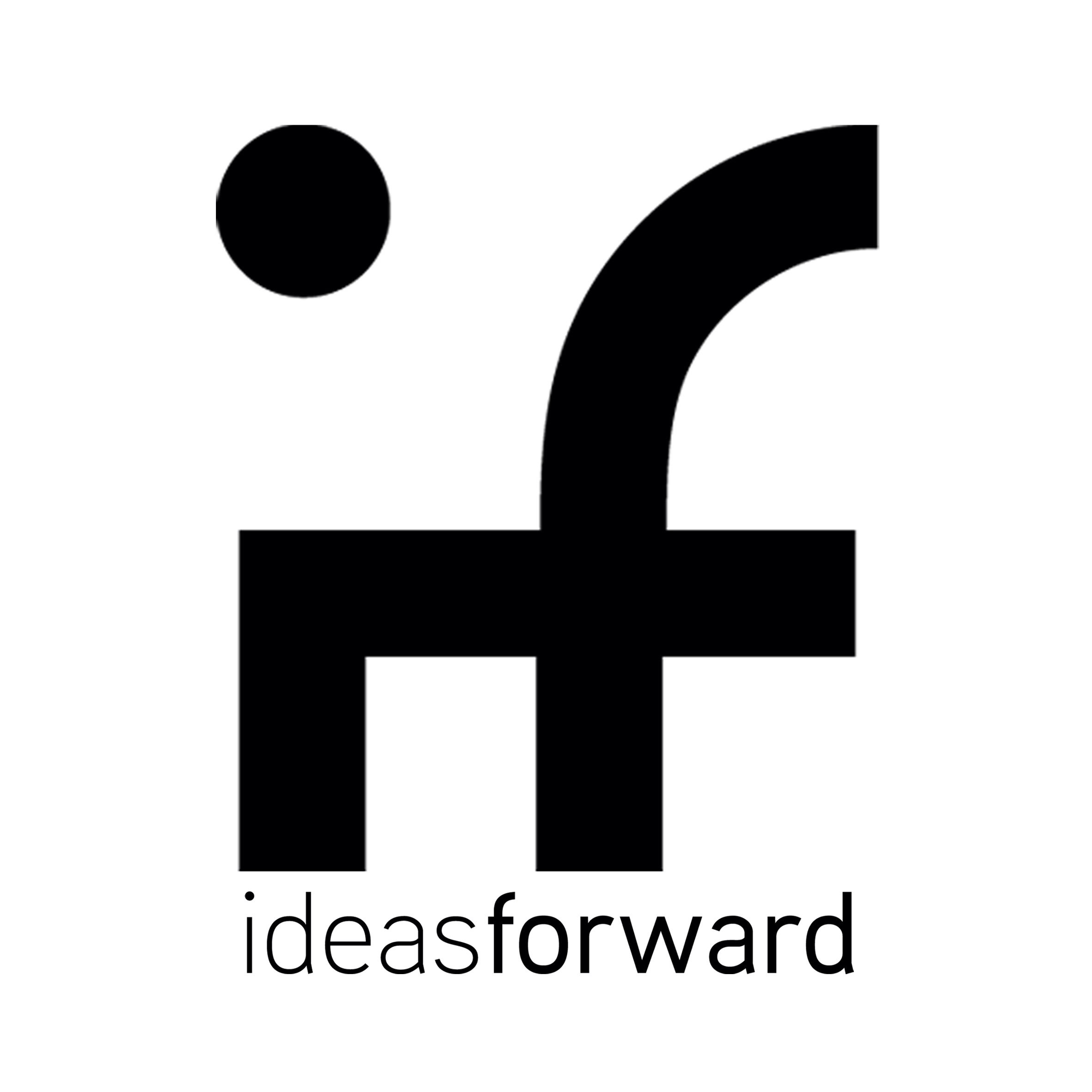 Ideas forward